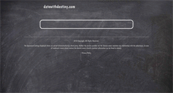 Desktop Screenshot of datewithdestiny.com
